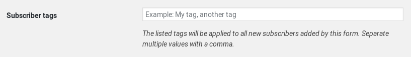 Subscriber tag form settings