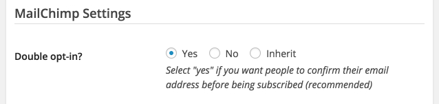 Mailchimp for WordPress double opt-in setting enabled
